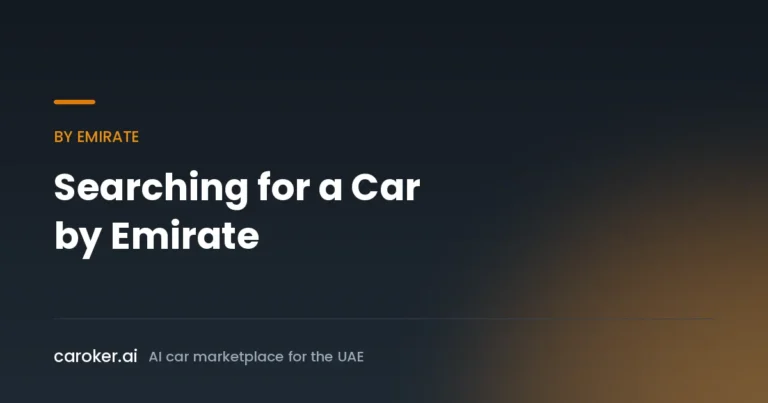 Caroker AI guide: searching for a car by Emirate across the UAE